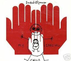 Sinéad O'Connor : My Special Child